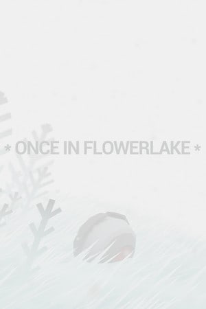 Once in Flowerlake