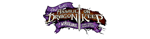 Логотип Tiny Tina's Assault on Dragon Keep: A Wonderlands One-shot Adventure
