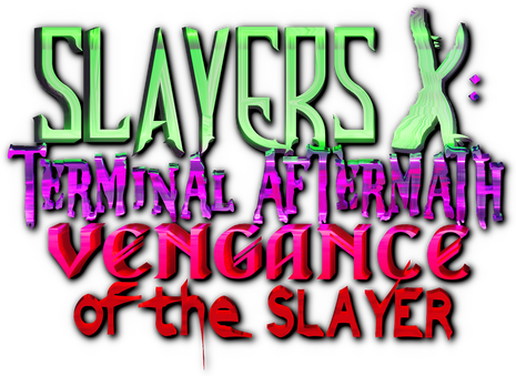 Логотип Slayers X: Terminal Aftermath: Vengance of the Slayer
