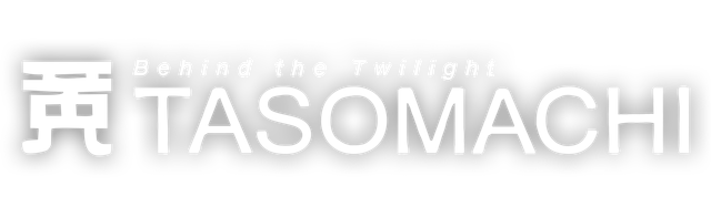 Логотип TASOMACHI: Behind the Twilight