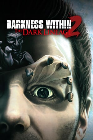 Darkness Within 2: The Dark Lineage