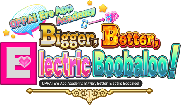Логотип OPPAI Ero App Academy Bigger, Better, Electric Boobaloo!